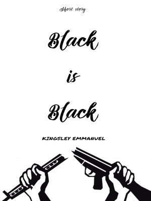 cover image of Black is Black